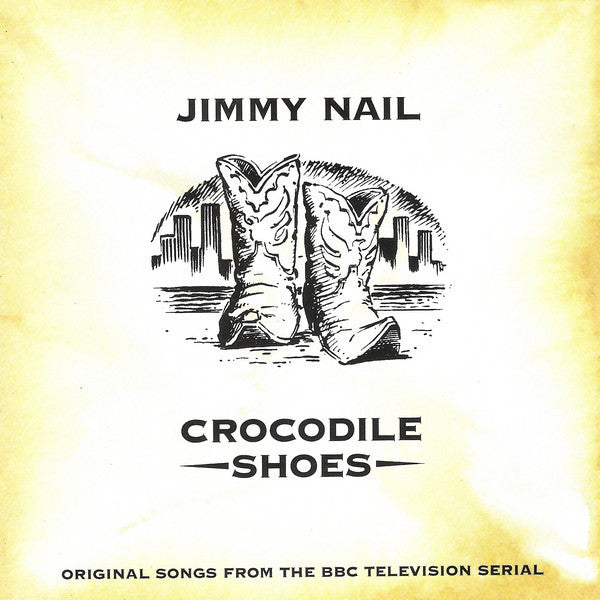 Jimmy Nail : Crocodile Shoes (CD, Album)