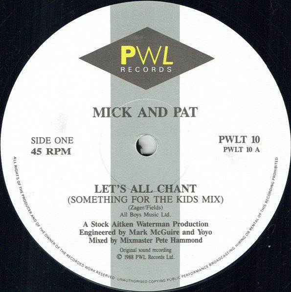 Pat & Mick : Let's All Chant (12")