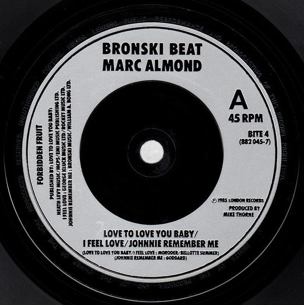 Bronski Beat, Marc Almond : I Feel Love (7", Single, Sil)